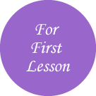 For First Lesson